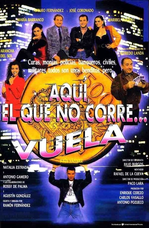 Movie poster for Aquí, el que no corre... vuela (1992)