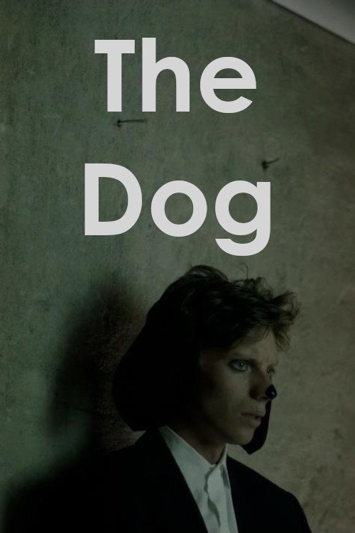 Movie poster for The Dog (2017)