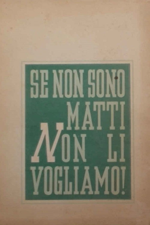Movie poster for Se non son matti non li vogliamo (1941)