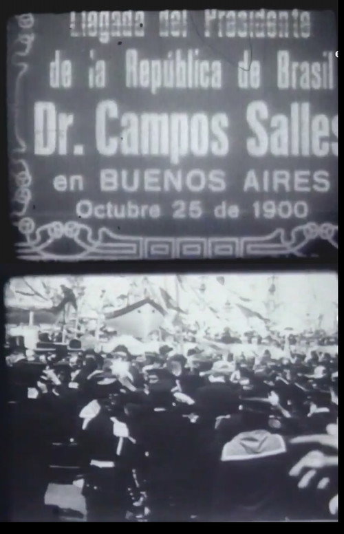 Movie poster for Llegada del Presidente de la República de Brasil Dr. Campos Salles en Buenos Aires (1900)