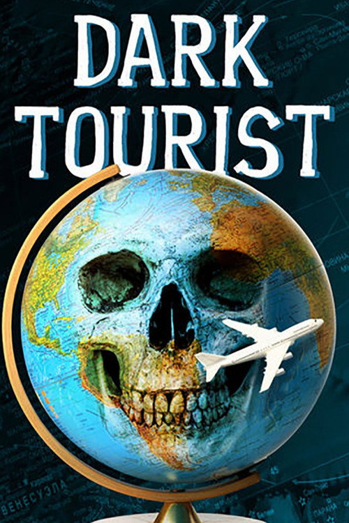 Series poster for Dark Tourist (2018)