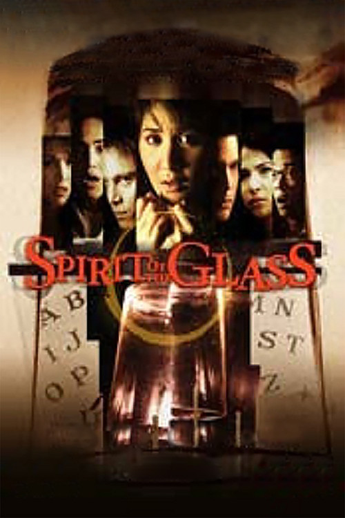 Movie poster for Spirit of the Glass (2004)