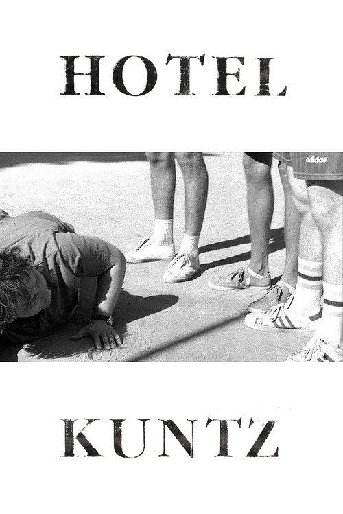 Movie poster for Hotel Kuntz (2008)