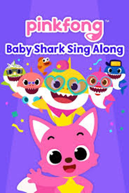 Series poster for Pinkfong! Baby Shark Sing Along (2017)