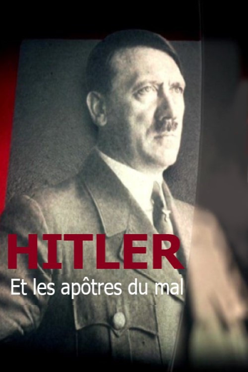 Movie poster for Hitler and the Apostles of Evil (2015)