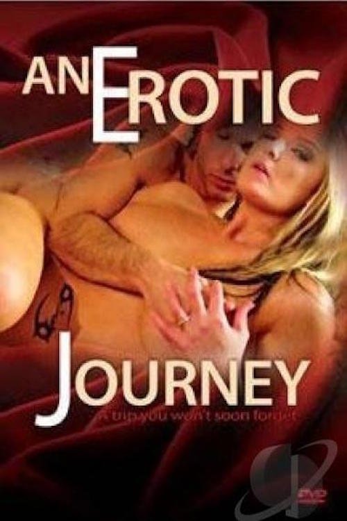 Movie poster for An Erotic Journey (2006)