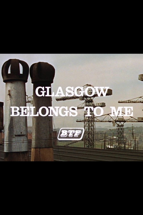 Movie poster for Glasgow Belongs to Me (1966)