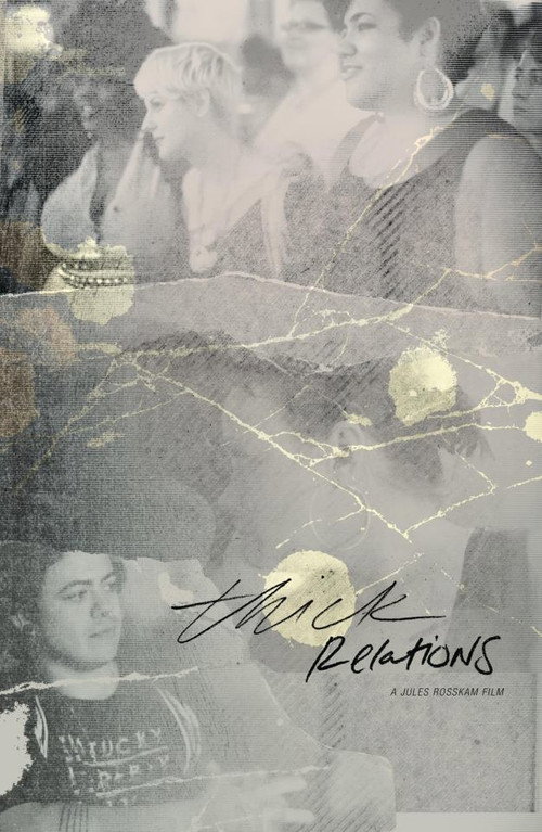 Movie poster for Thick Relations (2012)