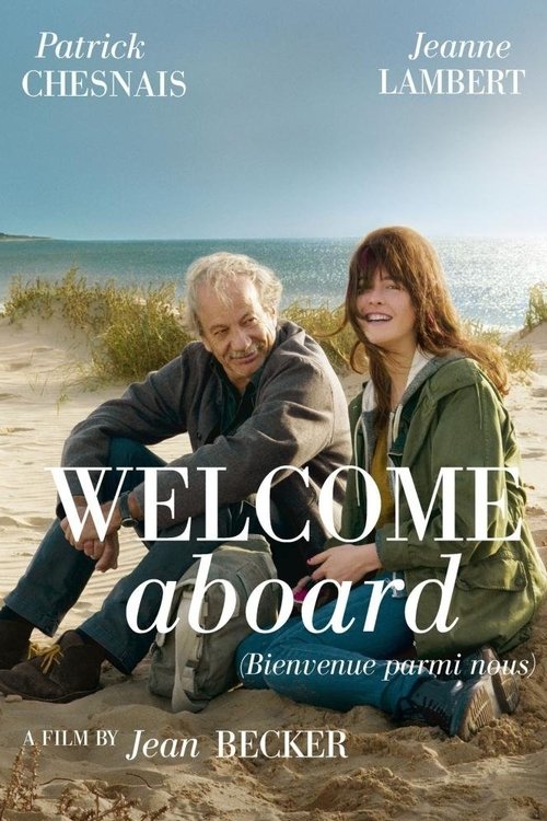Movie poster for Welcome Aboard (2012)