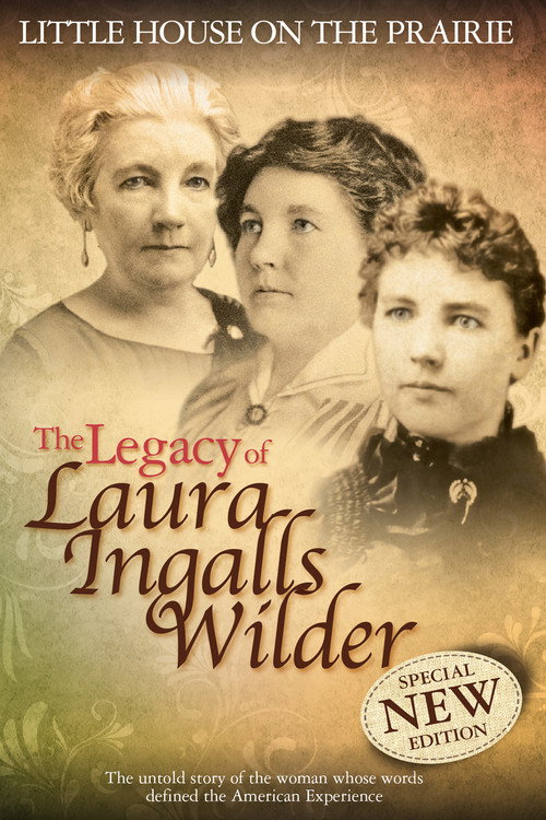 Movie poster for Little House on the Prairie: The Legacy of Laura Ingalls Wilder (2015)