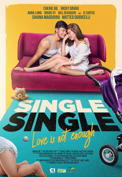 Movie poster for Single/Single: Love Is Not Enough (2018)