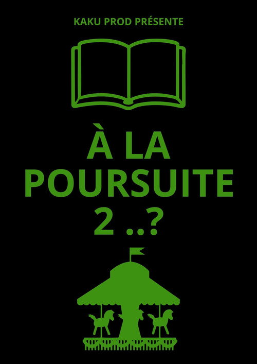 Movie poster for À LA POURSUITE 2..? (2026)