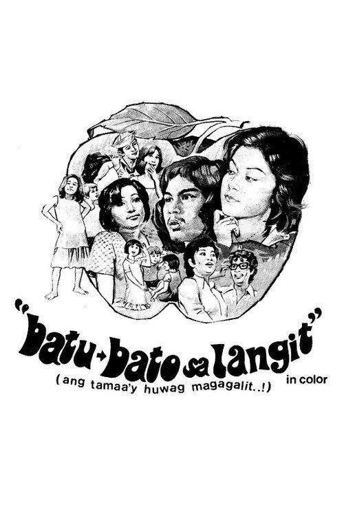 Movie poster for Batu-Bato sa Langit (Ang Tamaa'y Huwag Magagalit..!) (1975)