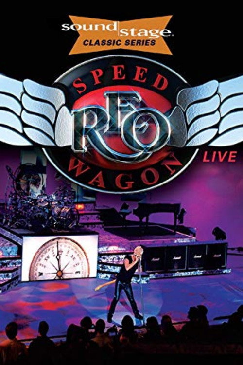 Movie poster for Reo Speedwagon - Live at Soundstage (2018)