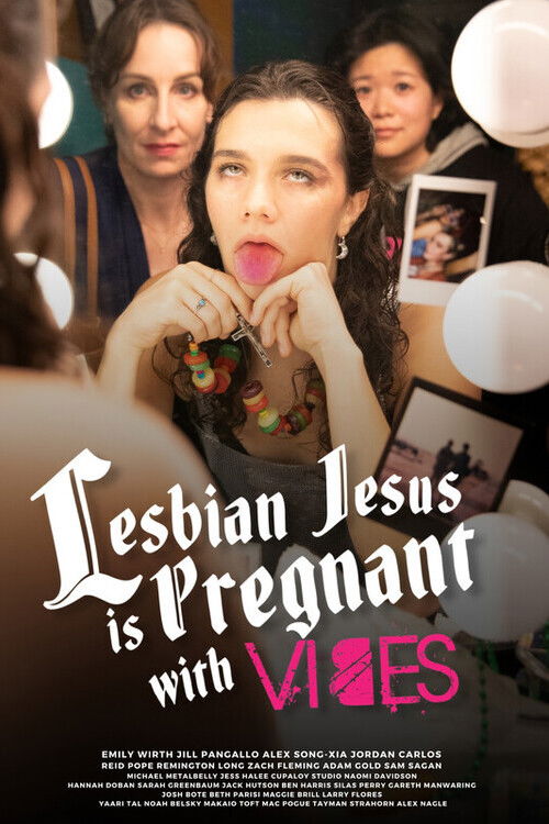 Movie poster for Lesbian Jesus Is Pregnant with Vibes (2024)