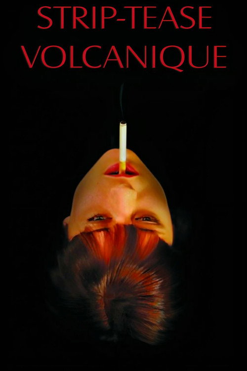 Movie poster for Volcanic Strip Tease (2011)