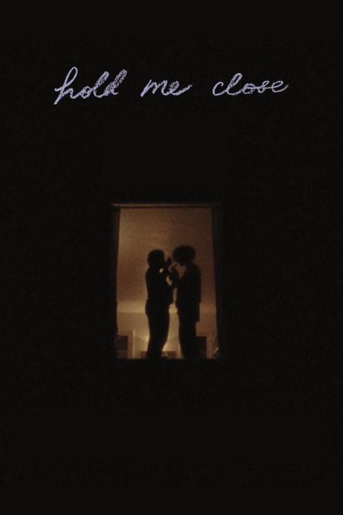Movie poster for Hold Me Close (2025)