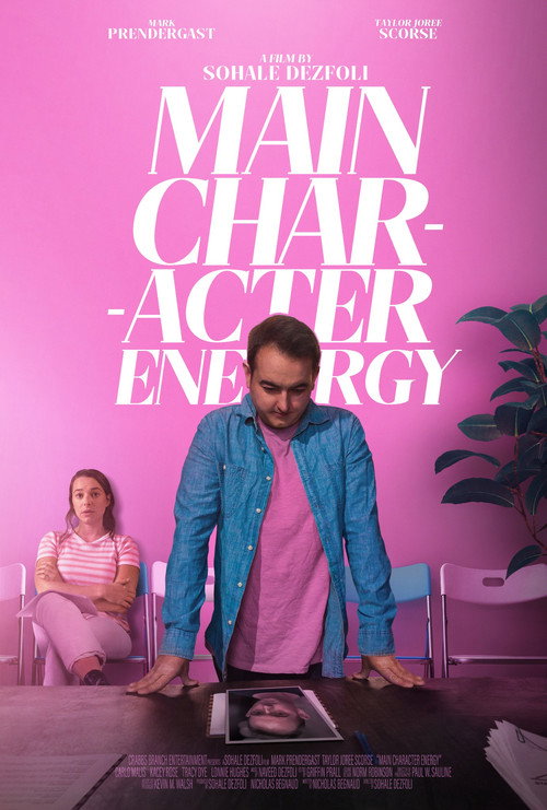 Movie poster for Main Character Energy (2023)