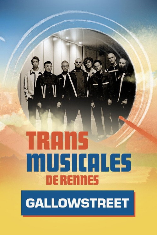 Movie poster for Gallowstreet en concert aux Trans Musicales de Rennes 2024 (2024)