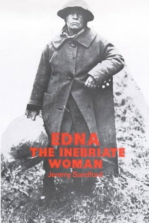 Movie poster for Edna: The Inebriate Woman (1971)