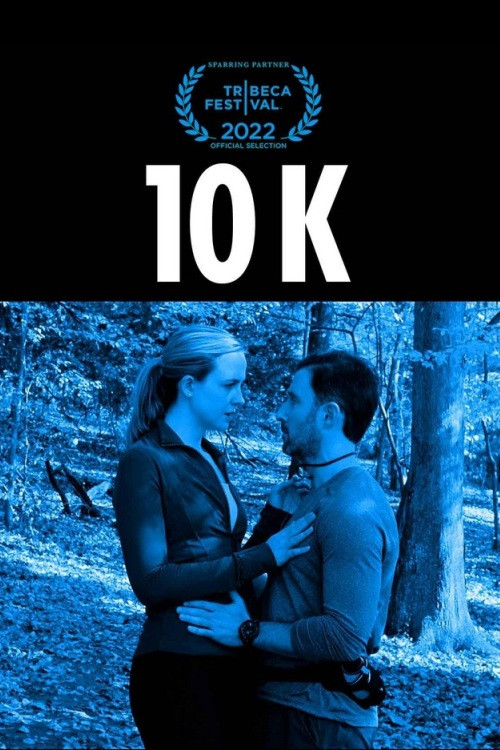 Movie poster for 10 K (2017)