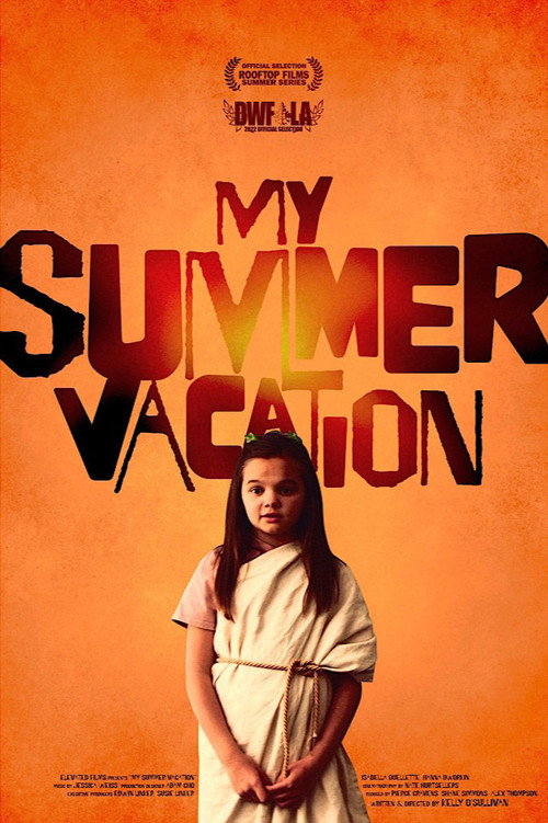 Movie poster for My Summer Vacation (2022)