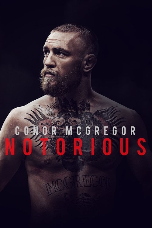 Movie poster for Conor McGregor: Notorious (2017)