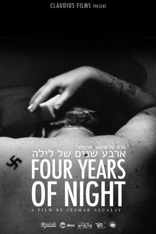 Movie poster for Four Years of Night (2013)
