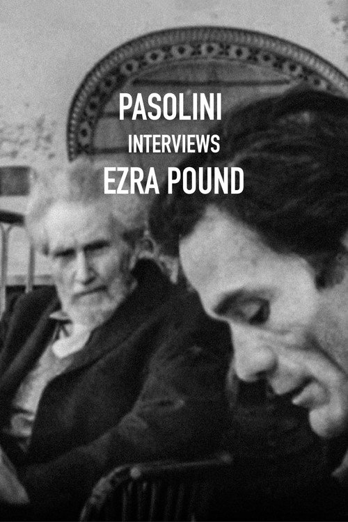 Movie poster for Pasolini Interviews: Ezra Pound (1967)