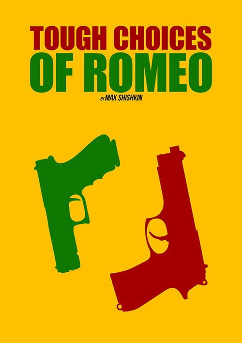 Movie poster for Tough Choices of Romeo (2014)