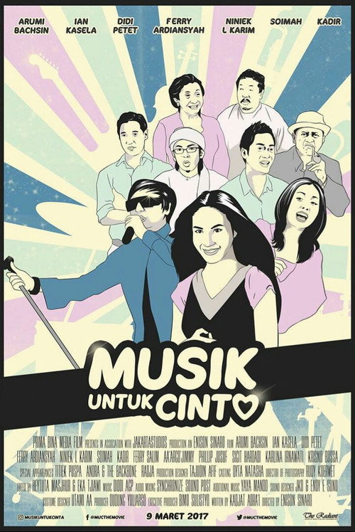 Movie poster for Musik Untuk Cinta (2017)