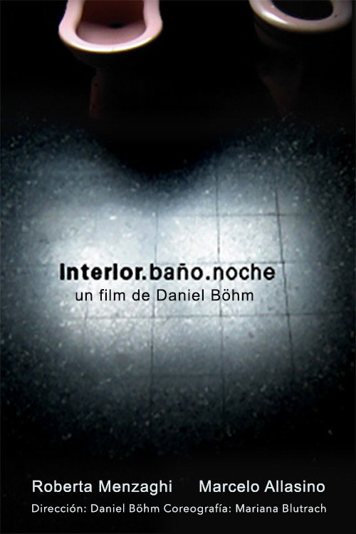 Movie poster for Interior Bathroom Night (2005)