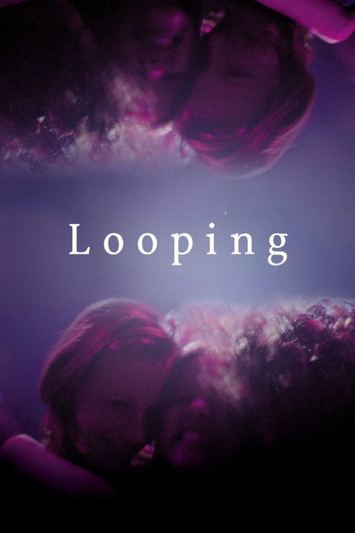 Movie poster for Looping (2016)