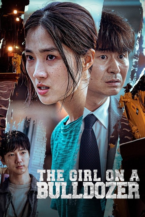 Movie poster for The Girl on a Bulldozer (2022)