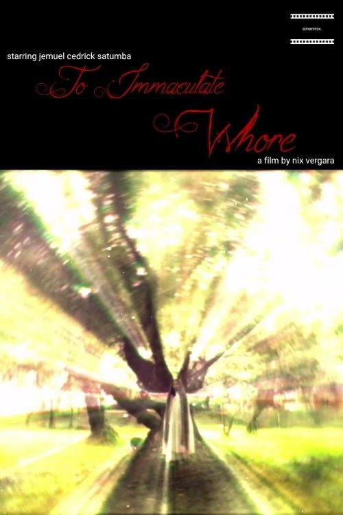 Movie poster for To Immaculate Whore (2026)