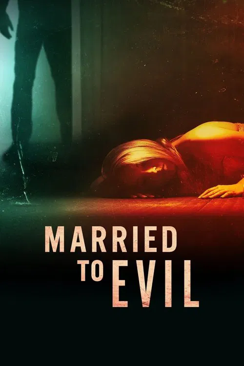 Series poster for Married to Evil (2023)