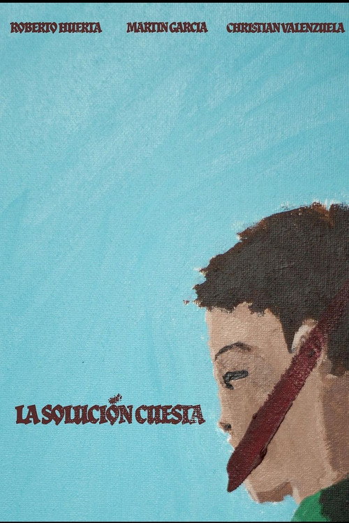 Movie poster for La Solución Cuesta (2022)