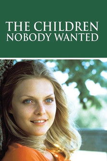 Movie poster for The Children Nobody Wanted (1981)