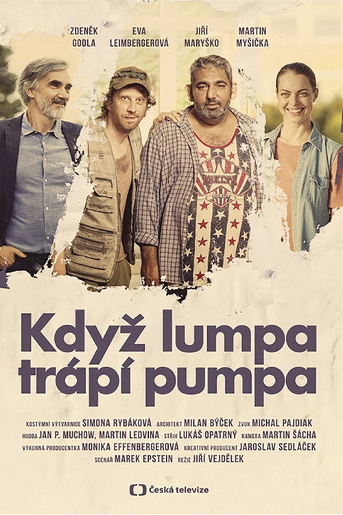 Movie poster for Když lumpa trápí pumpa (2025)