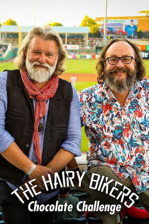 The Hairy Bikers Chocolate Challenge poster