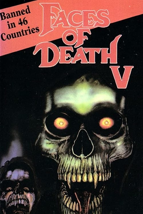 Movie poster for Faces of Death V (1995)