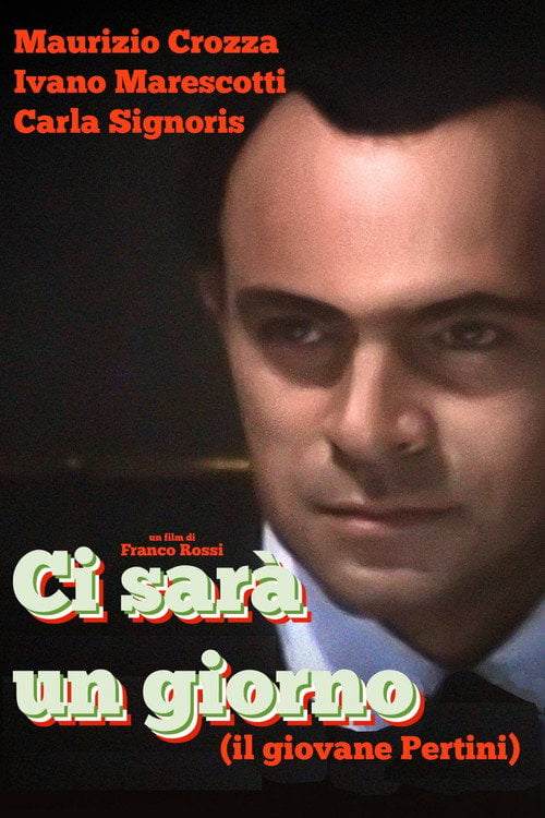 Movie poster for Ci sarà un giorno (Il giovane Pertini) (1993)