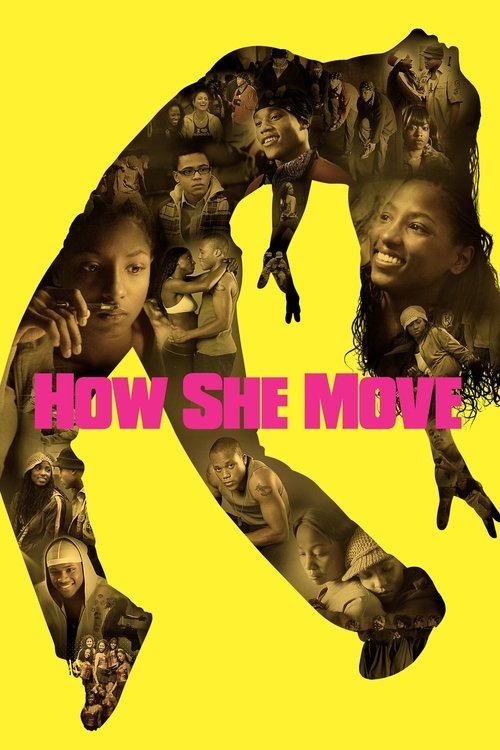Movie poster for How She Move (2008)