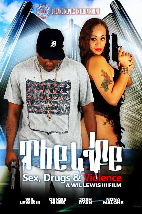 Movie poster for The Life: Sex, Drugs & Violence (2021)