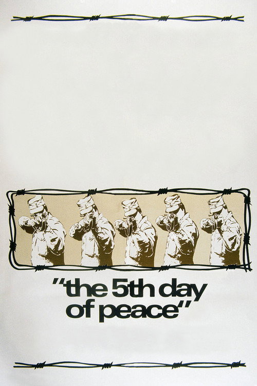 Movie poster for The Fifth Day of Peace (1970)