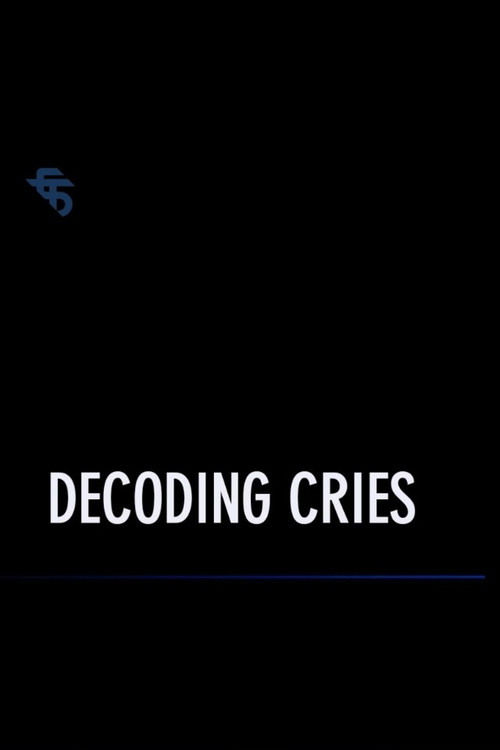 Movie poster for Decoding Cries (2023)