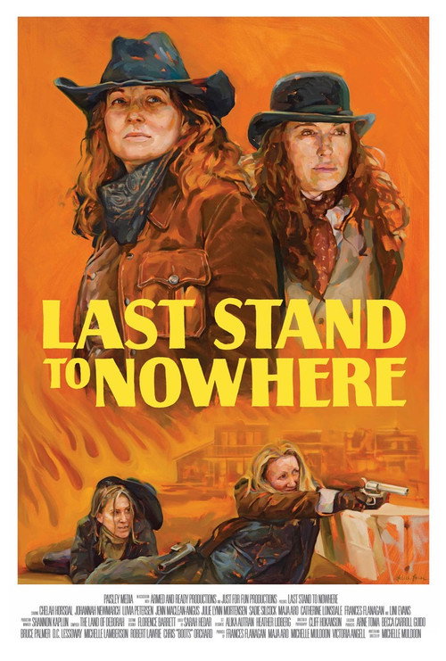Movie poster for Last Stand to Nowhere (2019)