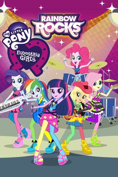 Movie poster for My Little Pony: Equestria Girls – Rainbow Rocks (2014)