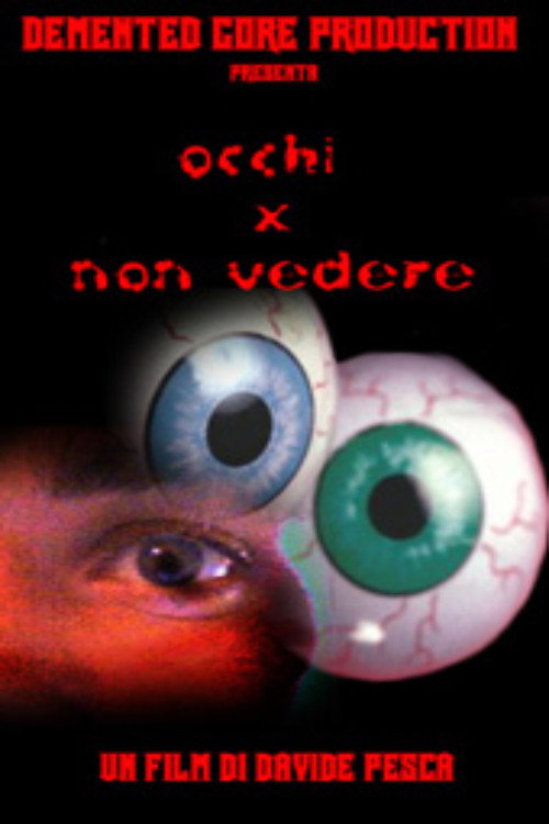 Movie poster for Eyes Not to See (2003)
