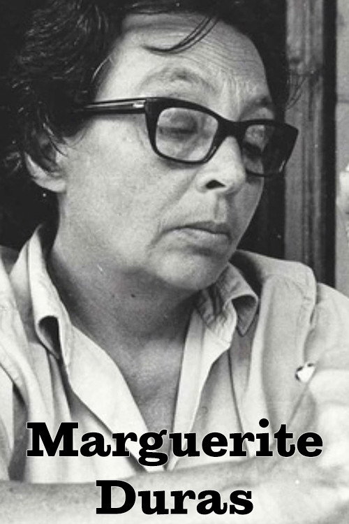 Movie poster for Marguerite Duras: Worn Out with Desire . . . to Write (1985)